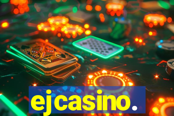 ejcasino.