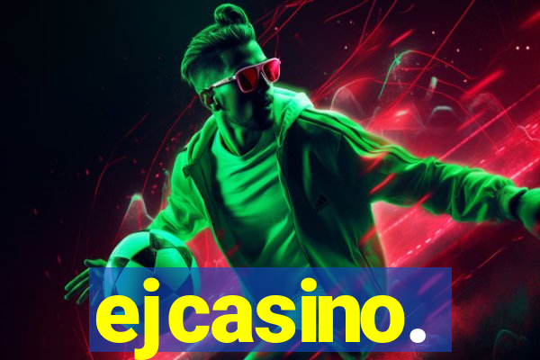 ejcasino.