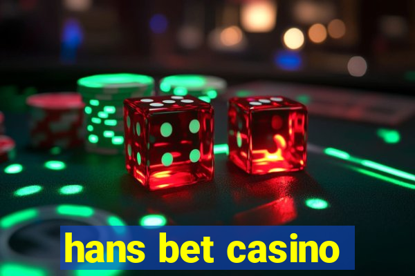 hans bet casino