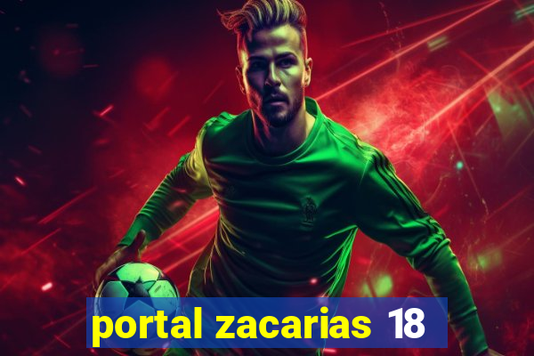 portal zacarias 18