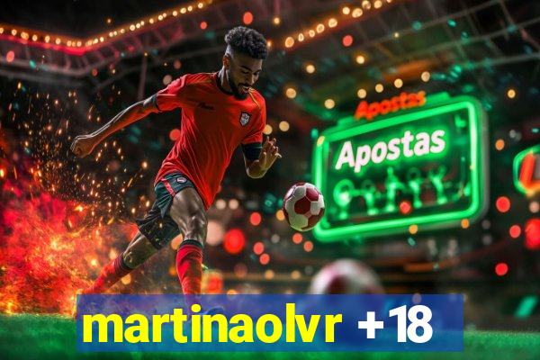 martinaolvr +18