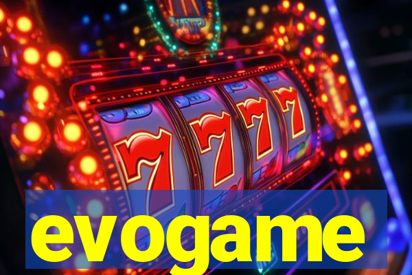 evogame
