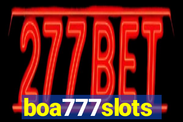 boa777slots