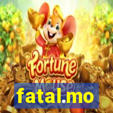 fatal.mo