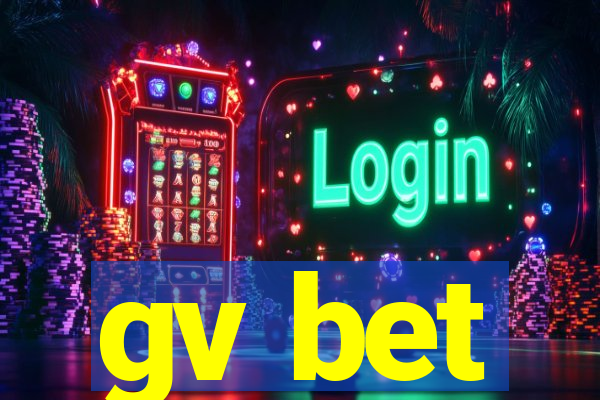 gv bet