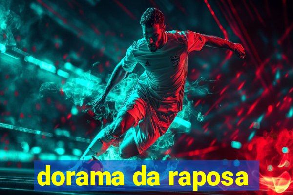 dorama da raposa