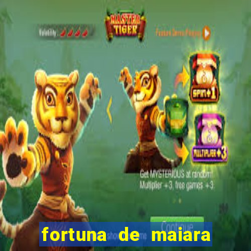fortuna de maiara e maraisa
