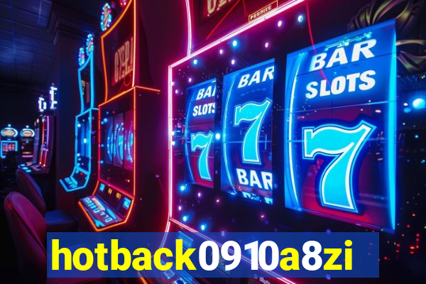 hotback0910a8zi.cc