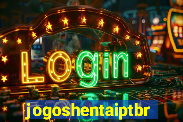 jogoshentaiptbr
