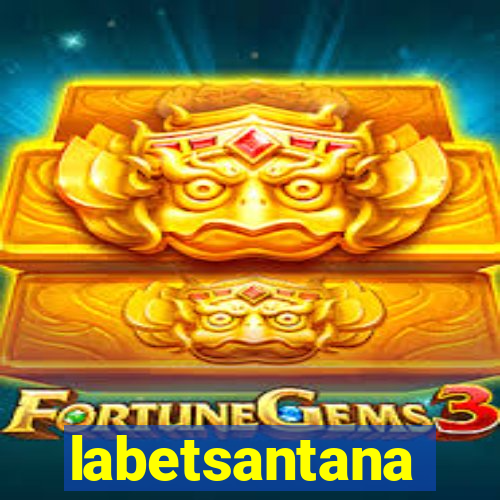 labetsantana