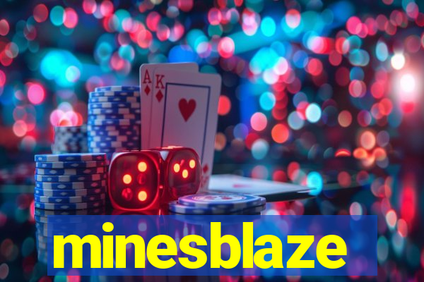 minesblaze