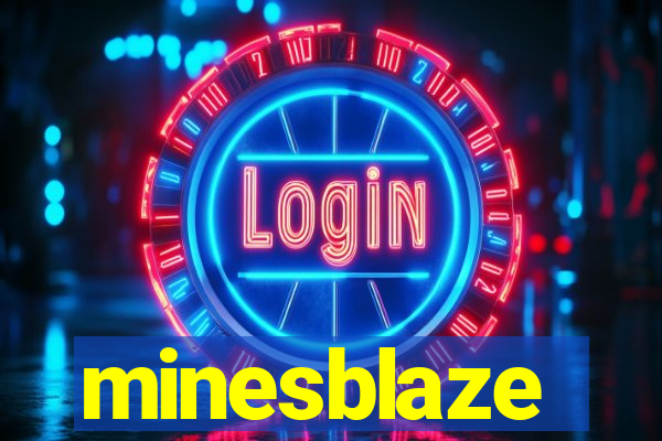 minesblaze