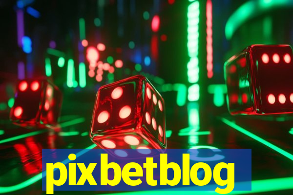 pixbetblog