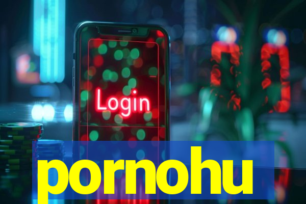 pornohu