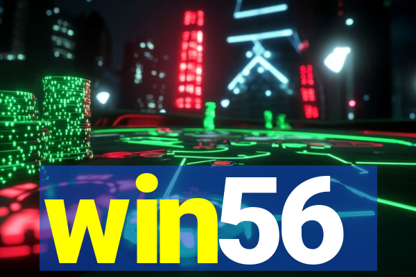 win56