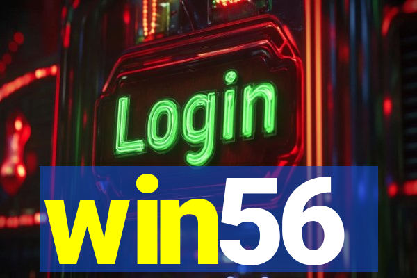 win56