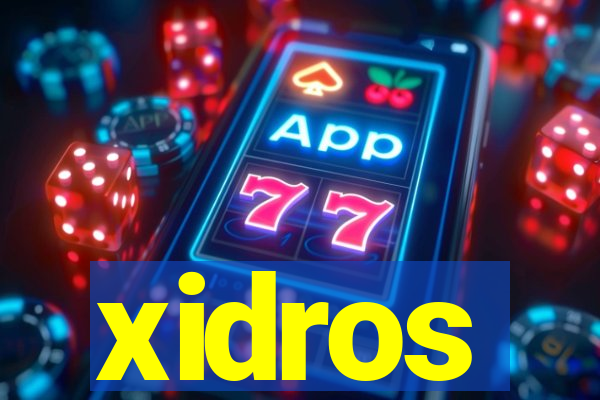 xidros
