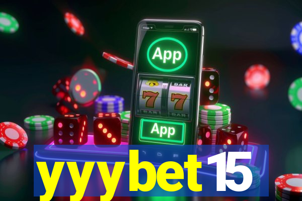 yyybet15